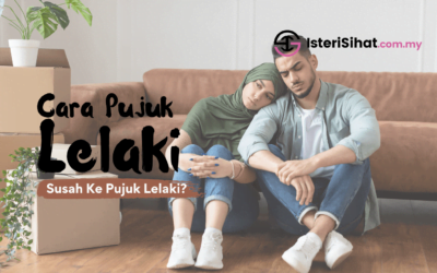 Cara Pujuk Lelaki – Susah Ke Pujuk Lelaki?