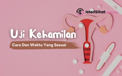 Uji Kehamilan – Cara Dan Waktu Yang Sesuai